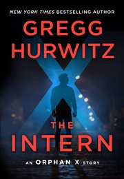 The Intern : Orphan X cover image