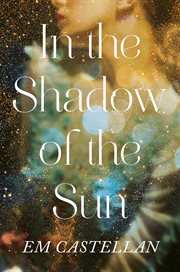 In the Shadow of the Sun : In the Shadow of the Sun cover image