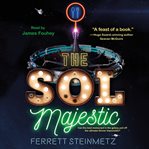 The Sol Majestic : a novel cover image