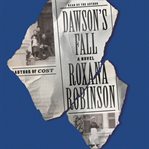 Dawson's fall. A Novel cover image