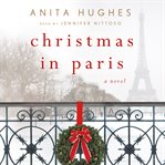 Christmas in Paris : a novel cover image