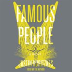Famous people : a novel cover image