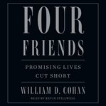 Four friends. Promising Lives Cut Short cover image