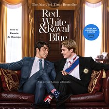 Red, White & Royal Blue Audiobook by Casey McQuiston - hoopla