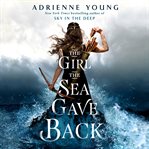 The girl the sea gave back cover image