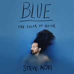Blue. The Color of Noise cover image