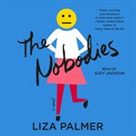The nobodies : a novel cover image