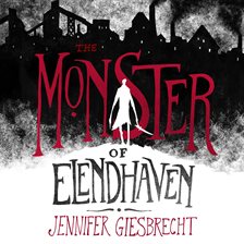 Cover image for The Monster of Elendhaven