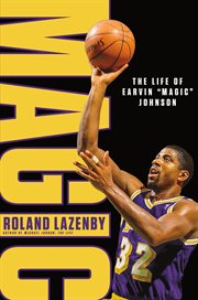 Magic: The Life of Earvin "Magic" Johnson cover image