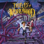 Thieves of Weirdwood cover image