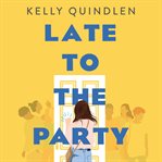 Late to the party cover image