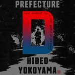 Prefecture D : four novellas cover image