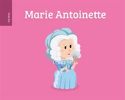 Marie Antoinette : Pocket Bios cover image