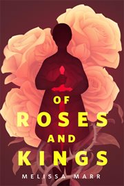 Of Roses and Kings cover image