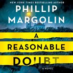 A Reasonable Doubt : a Robin Lockwood Novel cover image