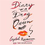 Diary of a drag queen cover image