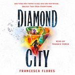 Diamond city : a novel cover image