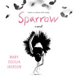 Sparrow. A Novel cover image