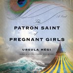 The Patron Saint of Pregnant Girls cover image