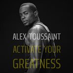 Activate Your Greatness cover image
