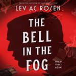 The Bell in the Fog cover image