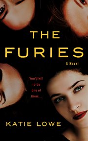 The Furies : A Novel cover image
