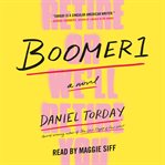 Boomer1 : a novel cover image