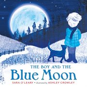 The Boy and the Blue Moon cover image