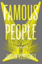 Famous People : A Novel cover image