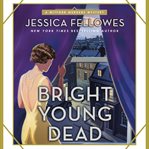 Bright young dead cover image