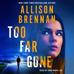 Too far gone cover image