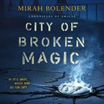 City of broken magic cover image