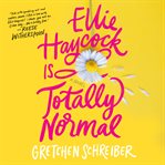 Ellie Haycock Is Totally Normal cover image