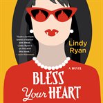 Bless Your Heart cover image