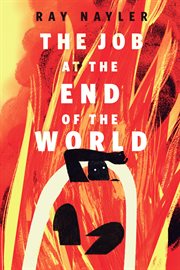 The Job at the End of the World : A Tor.Com Original cover image