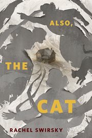 Also, the Cat : A Tor.Com Original cover image