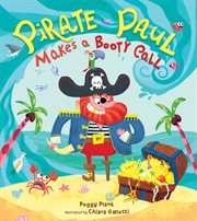 Pirate Paul Makes a Booty Call cover image