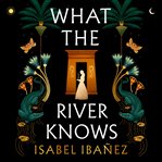 What the River Knows cover image