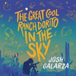 The Great Cool Ranch Dorito in the Sky cover image