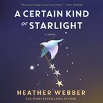 A Certain Kind of Starlight cover image