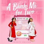 A Banh Mi for Two cover image