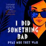 I Did Something Bad cover image