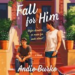 Fall for Him cover image