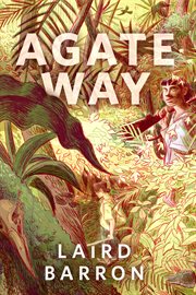 Agate Way : A Tor Original cover image