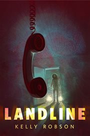 Landline : A Tor Original cover image