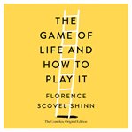 The game of life and how to play it cover image