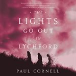The lights go out in Lychford cover image