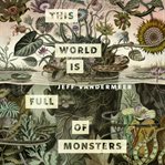 This world is full of monsters. A Tor.com Original cover image