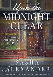 Upon the Midnight Clear : Lady Emily Mystery cover image