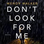 Don't Look for Me cover image